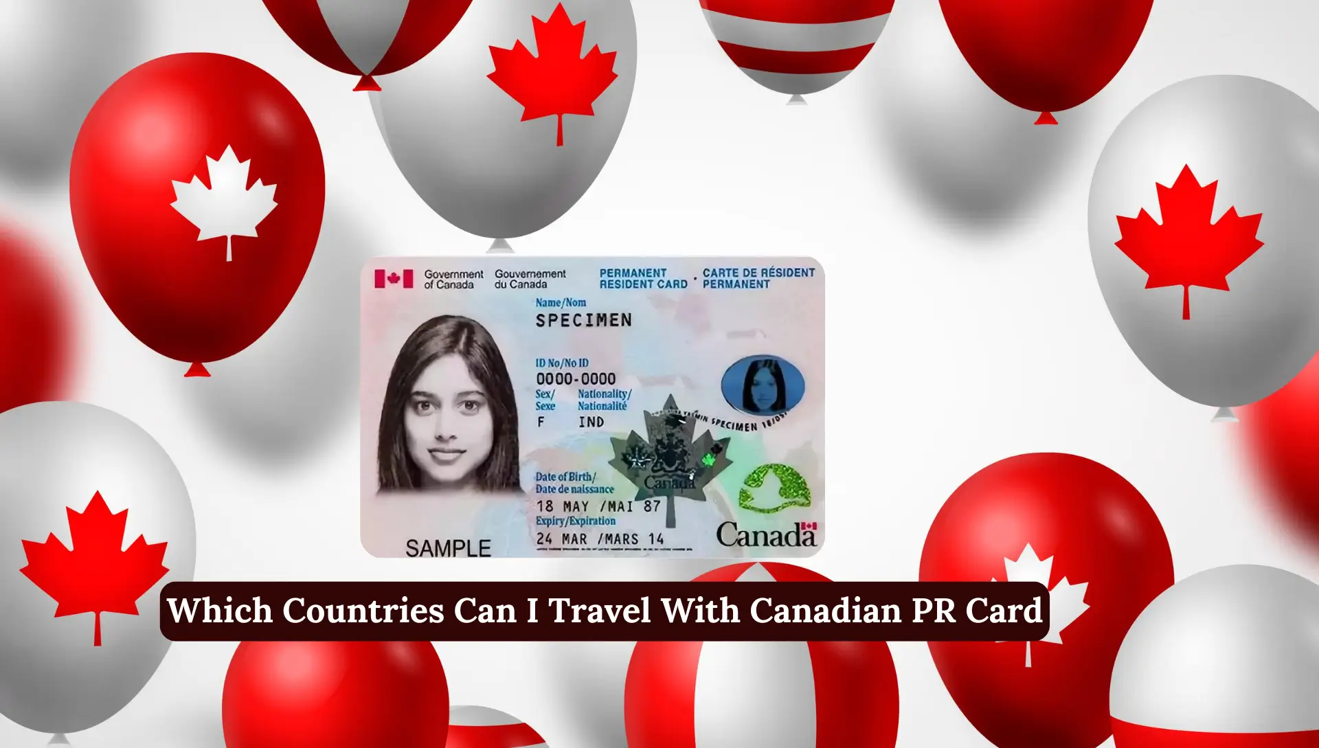 Which Countries Can I Travel With Canadian PR Card