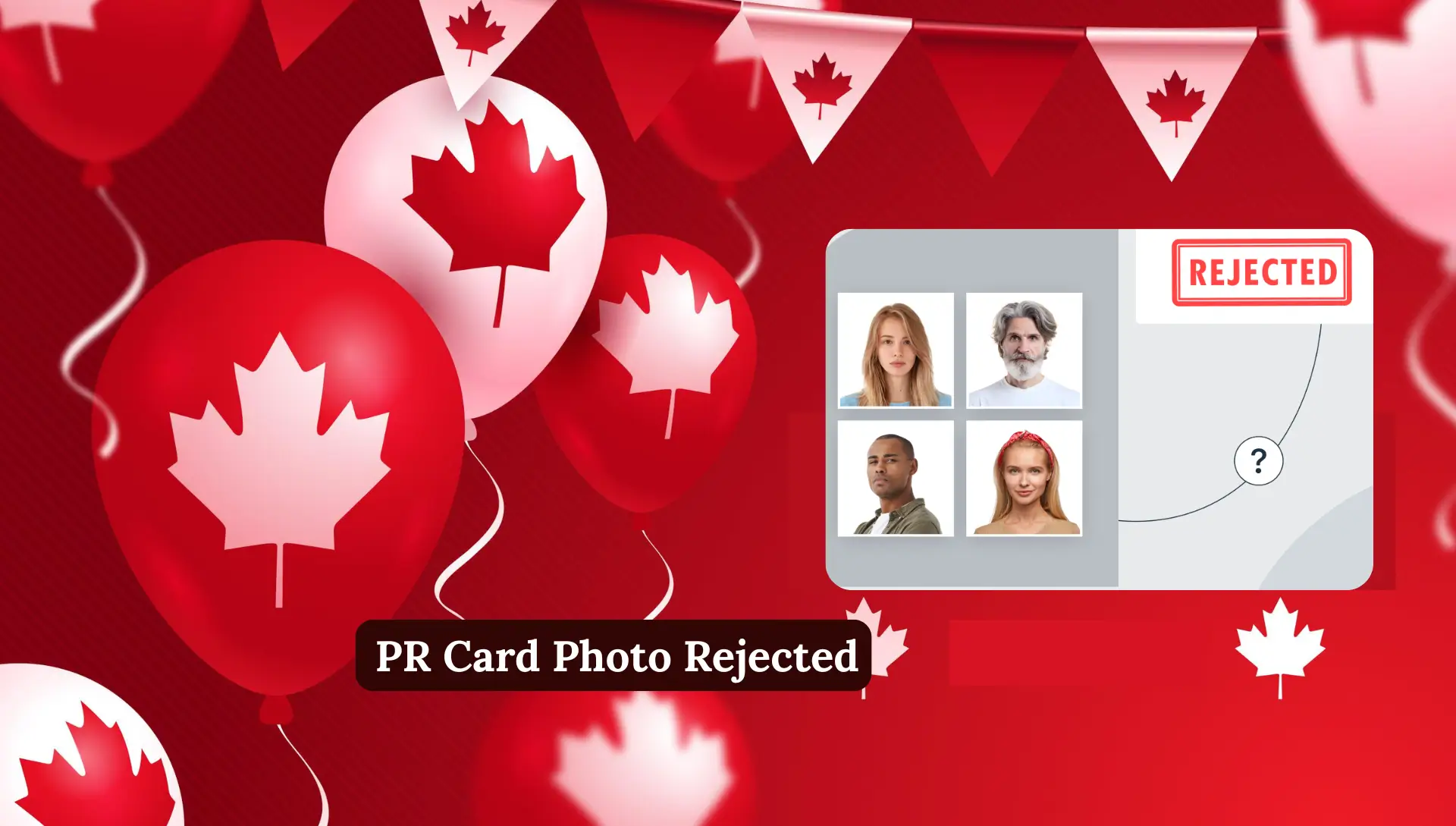 PR Card Photo Rejected