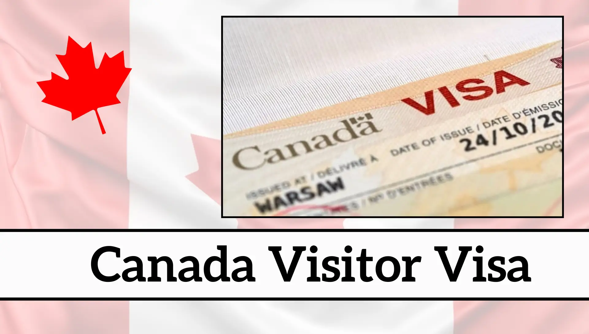 Canada Visitor Visa