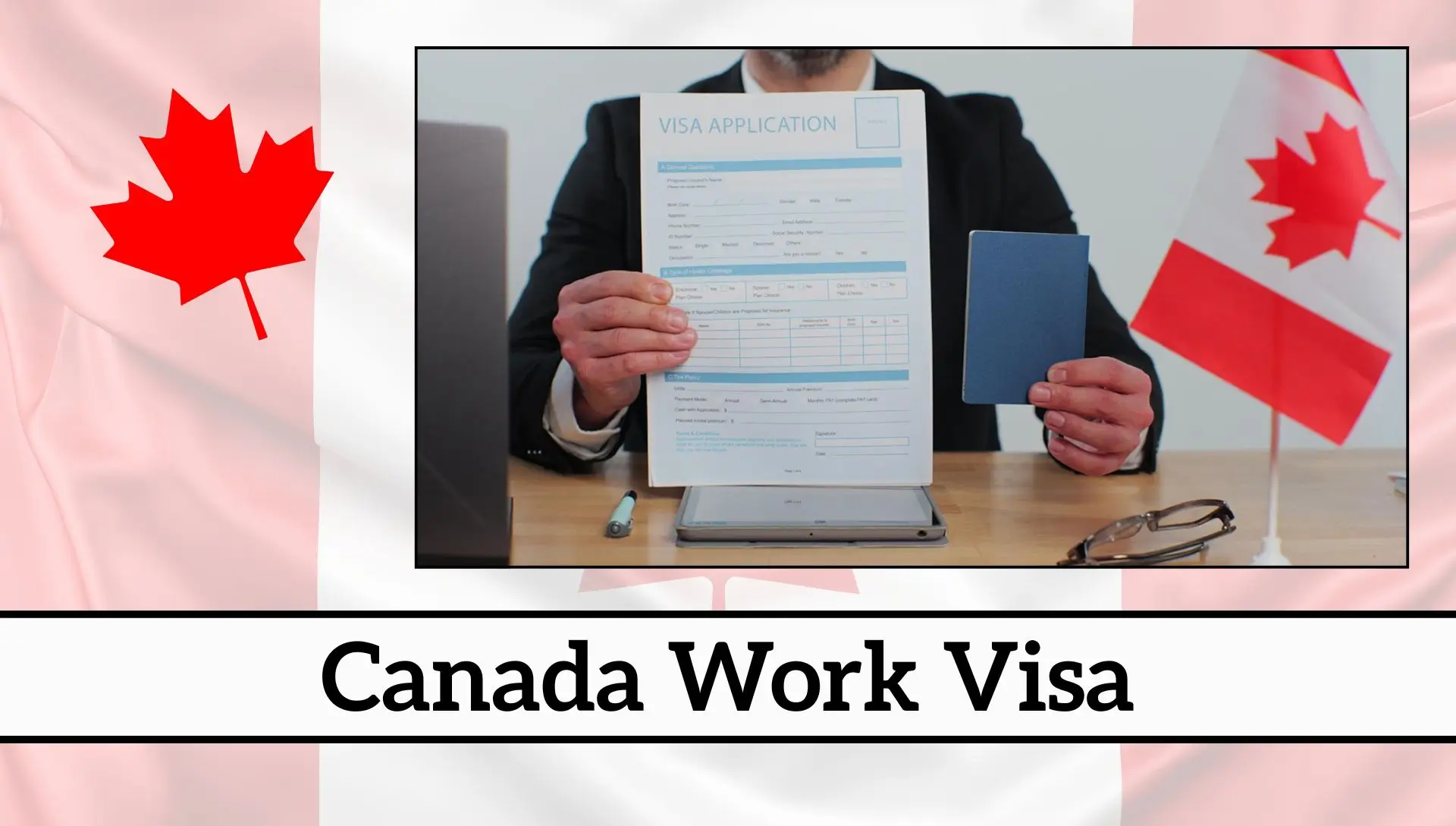 Canada Work Visa 2026: Complete Guide To Eligibility, Work Permit Types And Online Application Process