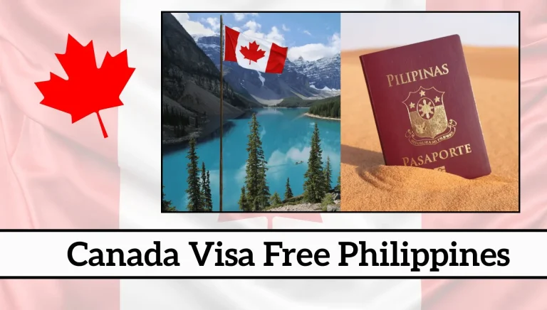Canada Visa Free Philippines 2026: Complete Guide to eTA, Requirements And Online Application