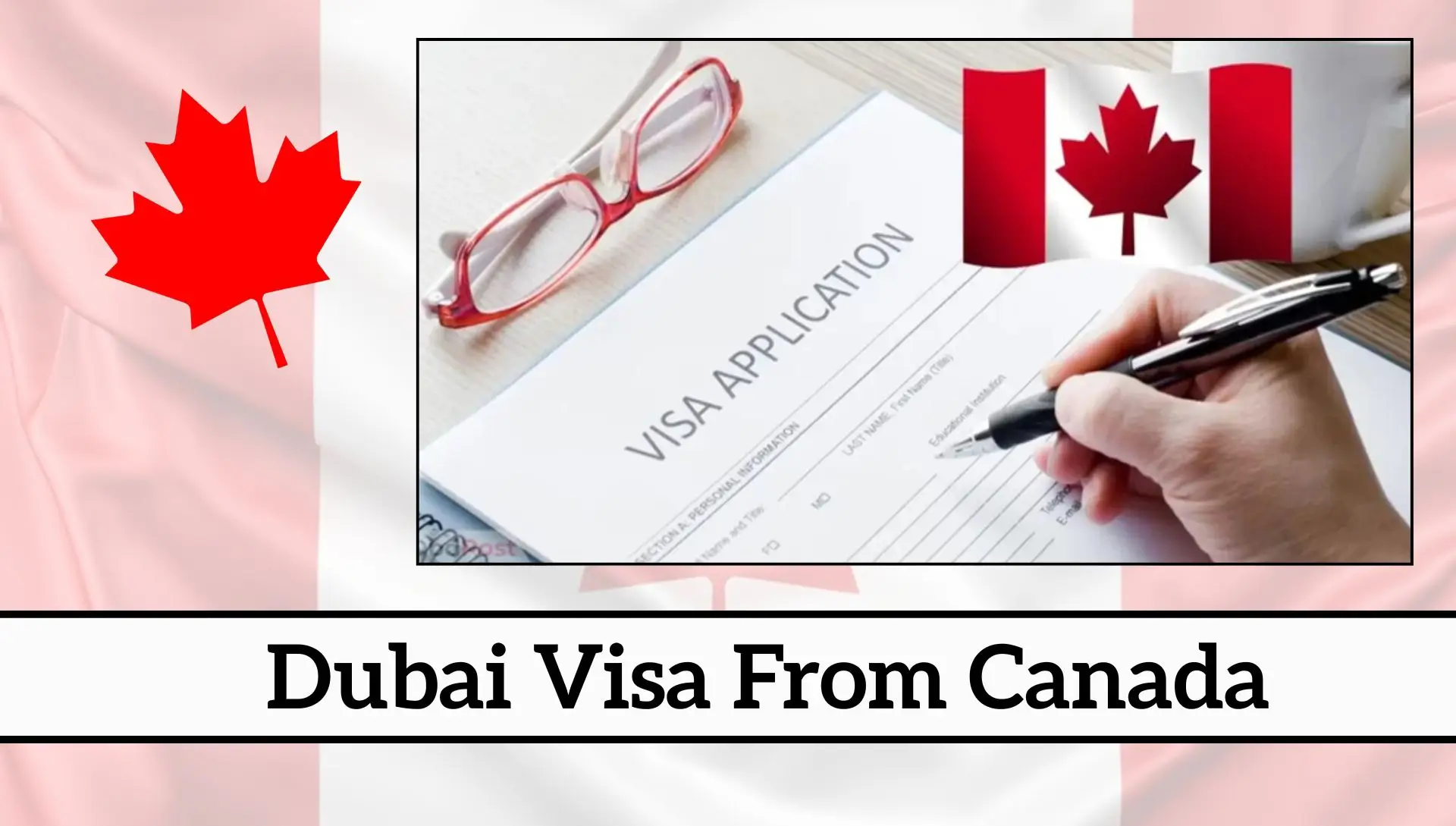 Dubai Visa From Canada