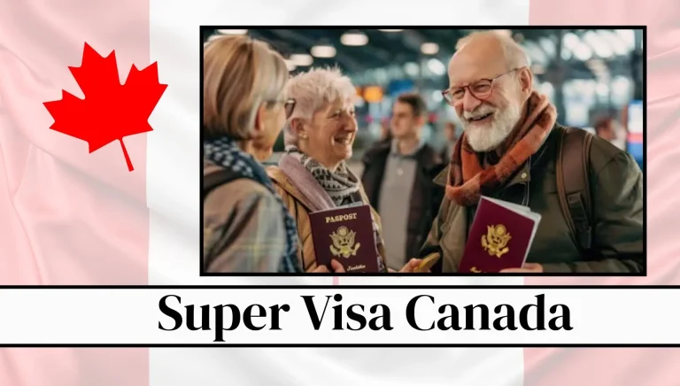 Super Visa Canada