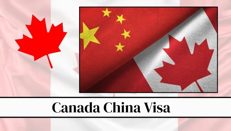 Canada China Visa