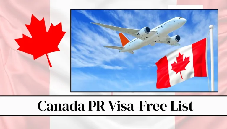 Canada PR Visa-Free List 2026: Complete Guide To Countries You Can Visit Without a Visa