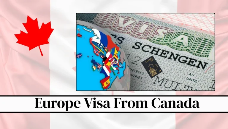 Europe Visa From Canada