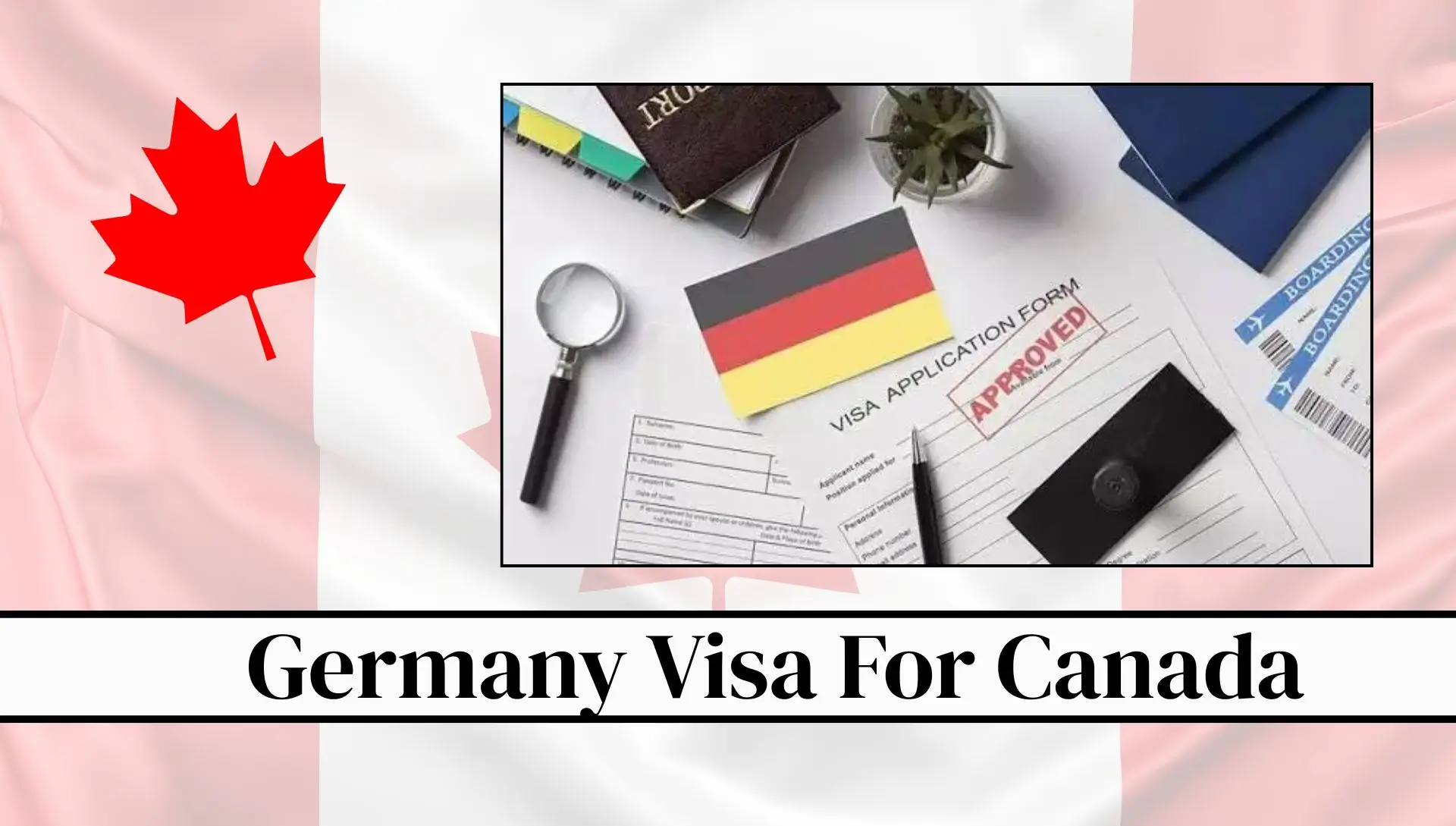 Germany Visa For Canada