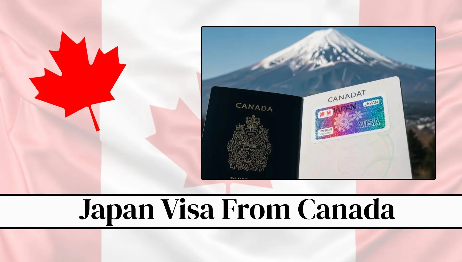 Japan Visa From Canada